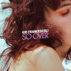 Cover of So Over