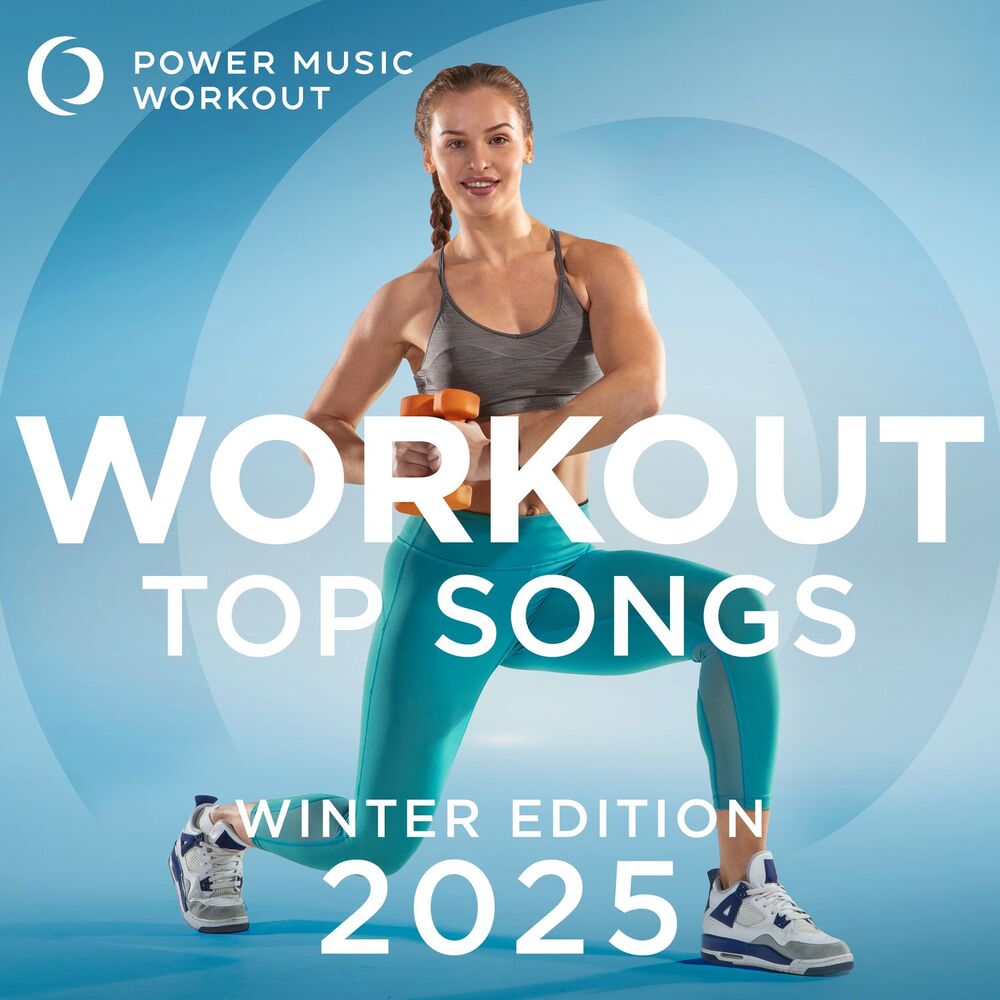 Picture of Workout Top Songs 2025 - Winter Edition