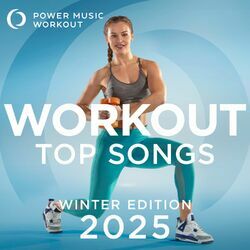 Cover of Workout Top Songs 2025 - Winter Edition