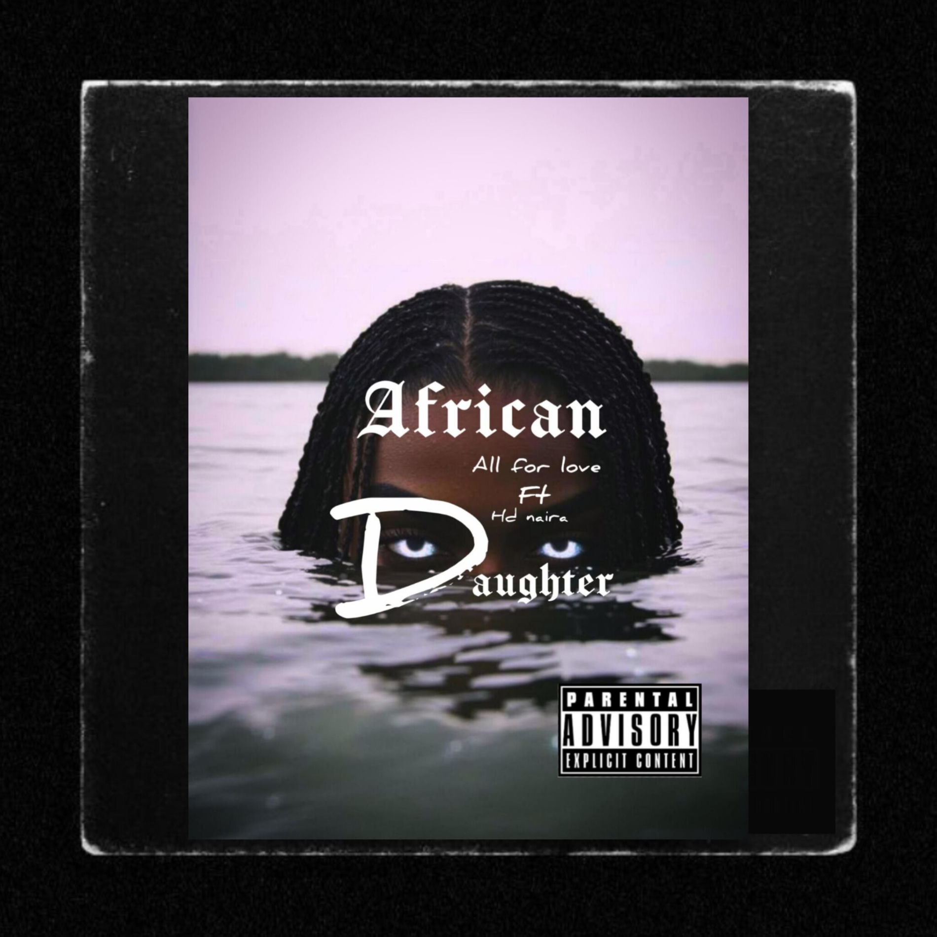 Album cover of African Daughter (feat. Naira HD)