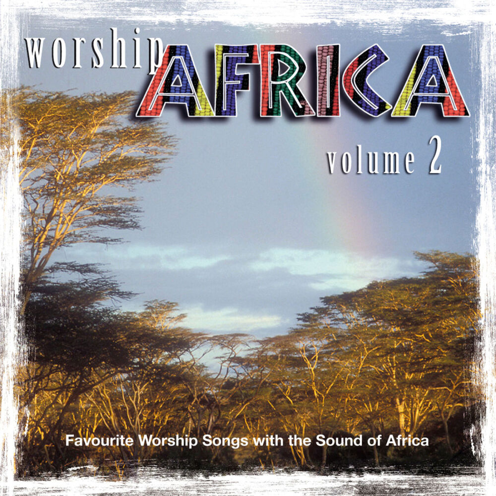 Picture of Worship Africa Volume 2