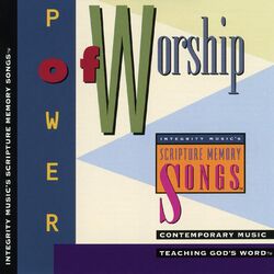 Cover of Integrity Music's Scripture Memory Songs: Power of Worship