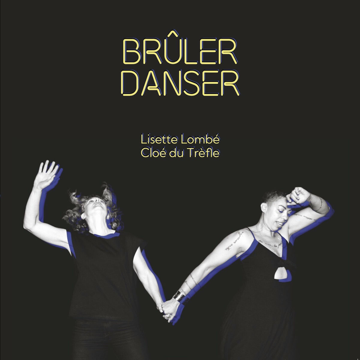 Album cover of Brûler Danser