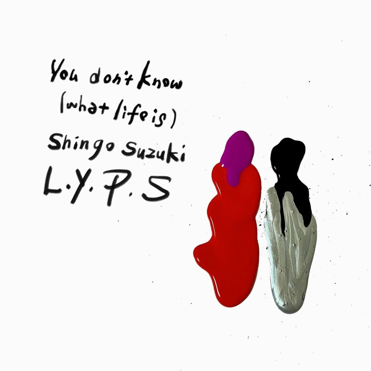 Album cover of You don’t know (what life is) feat. Kojoe, Ruri Matsumura