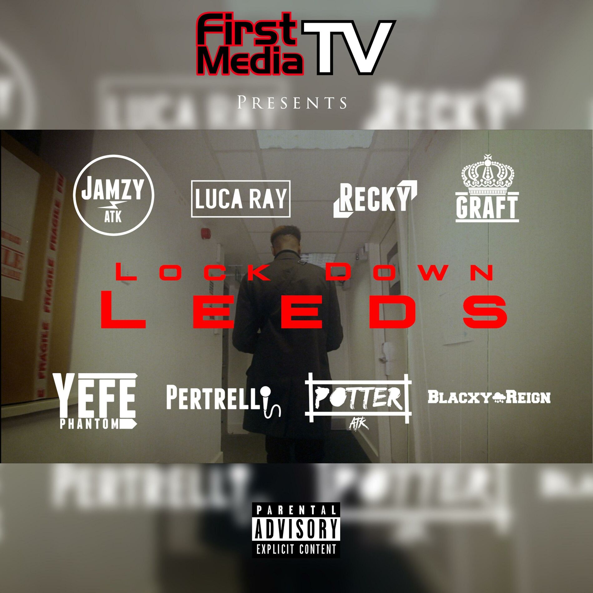 Album cover of Lock Down Leeds (feat. Jamzy, Luca Ray, Recky, Graft, Yefe, Pertrelli, Potter & Blacxy Reign)