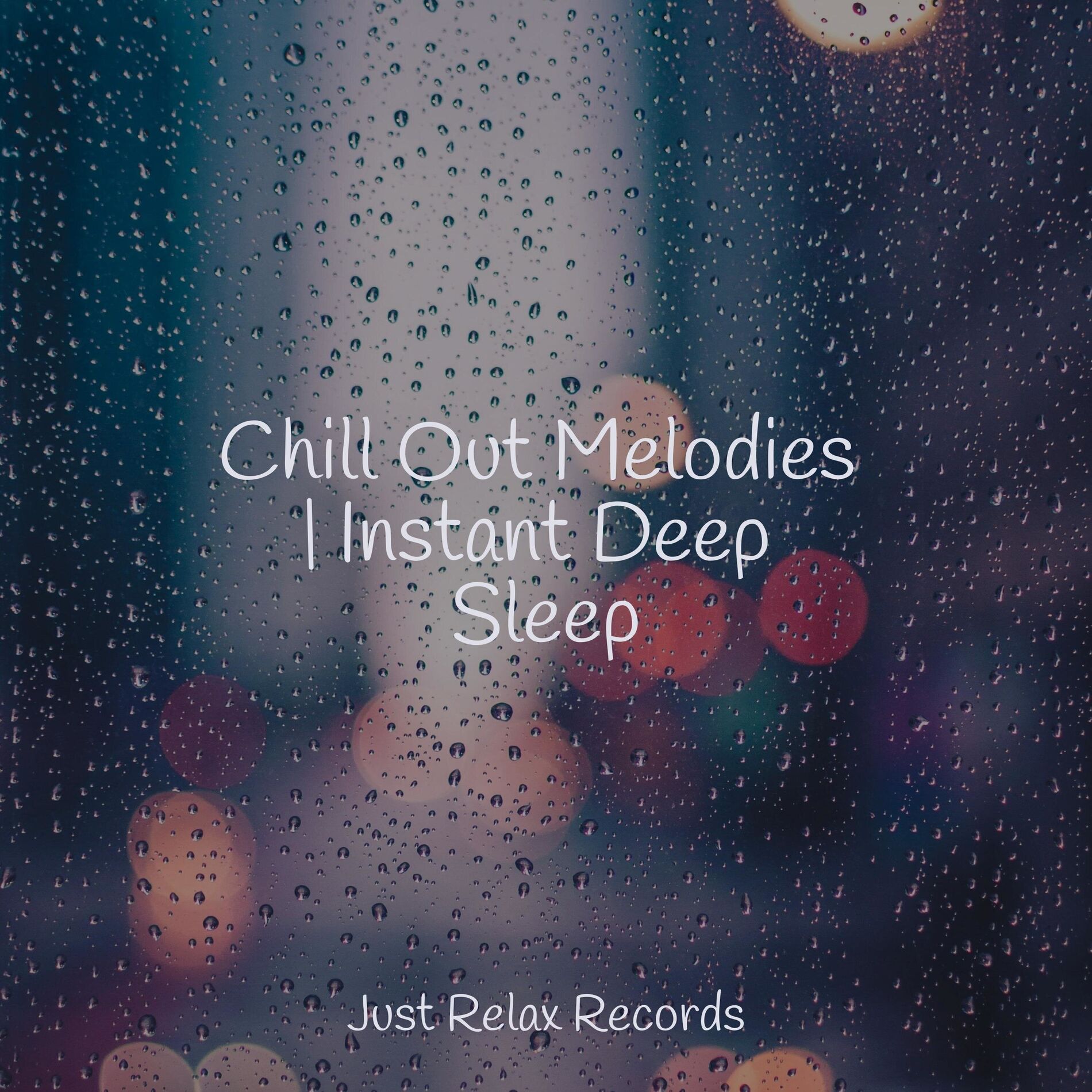 Album cover of Chill Out Melodies | Instant Deep Sleep