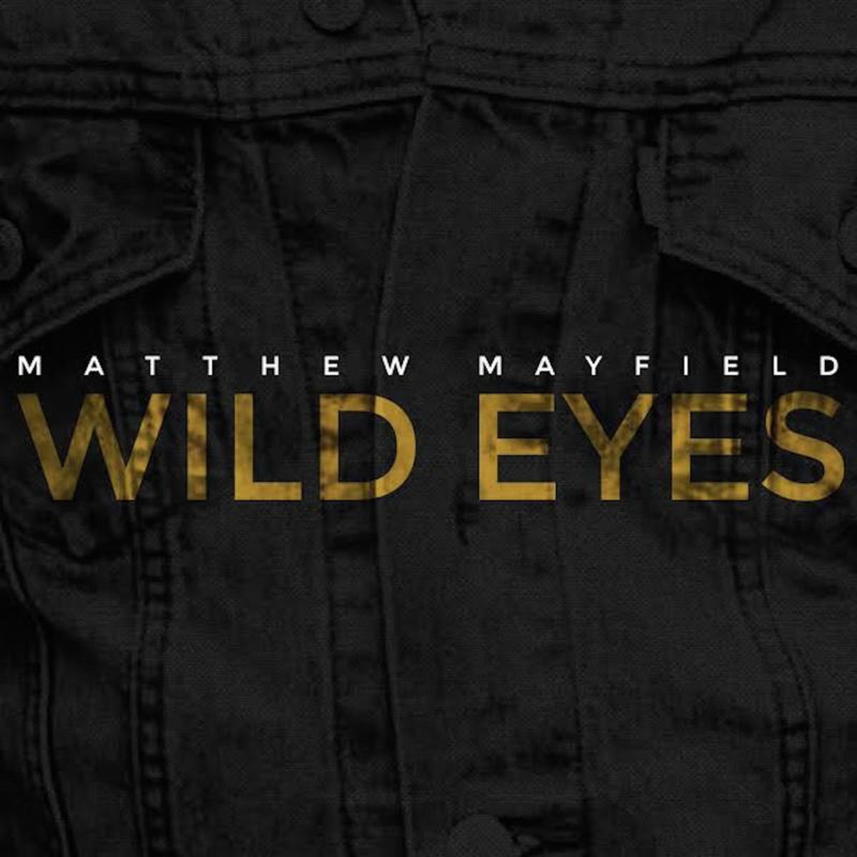 Album cover of Wild Eyes