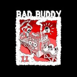 Cover of Bad Buddy II