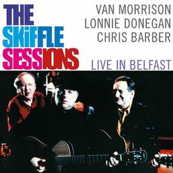 Cover of The Skiffle Sessions: Live In Belfast