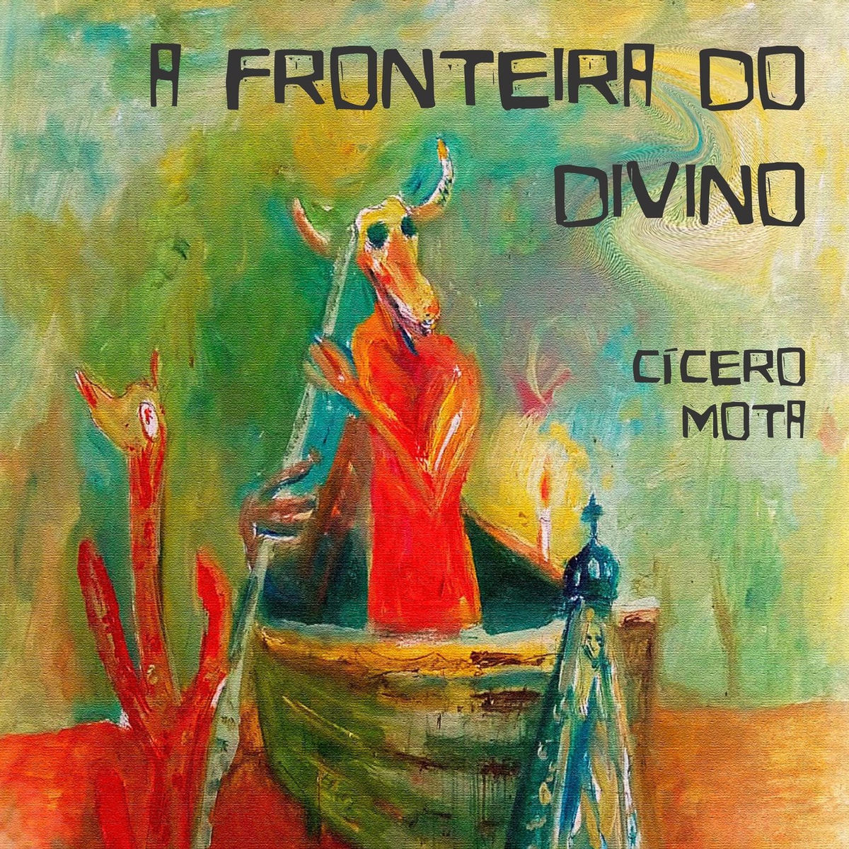 Album cover of A Fronteira do Divino