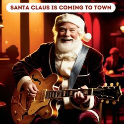 Cover of Santa Claus Is Comin' to Town (feat. Dave Kaufmann)