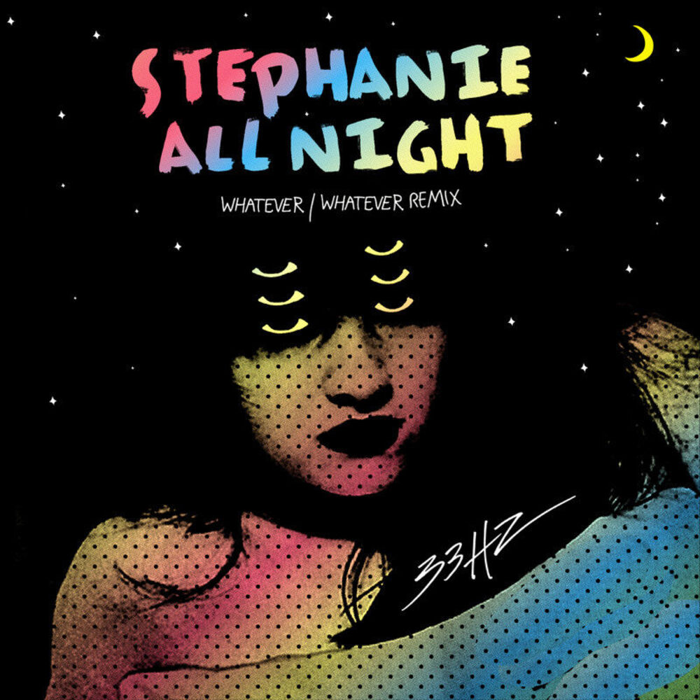 Picture of Stephanie All Night (Whatever/Whatever Remix)