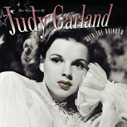Cover of Over The Rainbow The Very Best Of Judy Garland