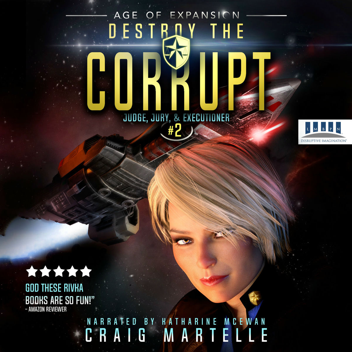 Album cover of Destroy The Corrupt - Judge, Jury, and Executioner, Book 2 (Unabridged)