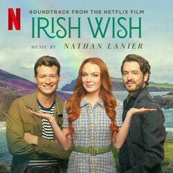 Cover of Irish Wish (Soundtrack from the Netflix Film)