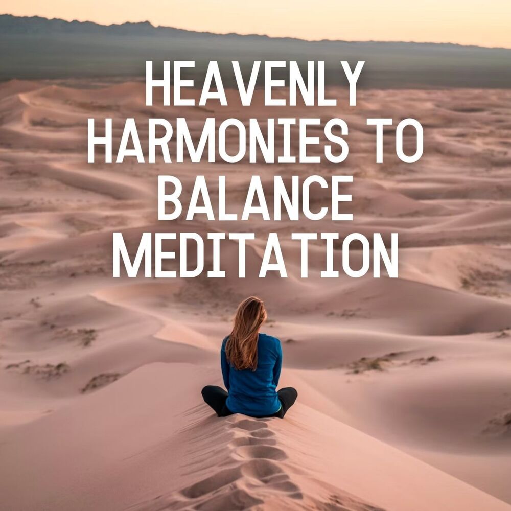Picture of Heavenly Harmonies to Balance Meditation