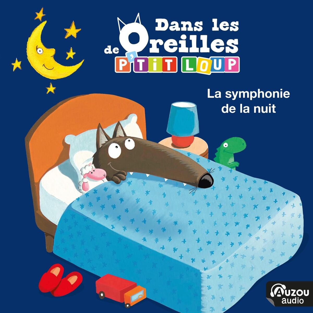 Album cover of Dans les oreilles de P'tit Loup - La symphonie de la nuit