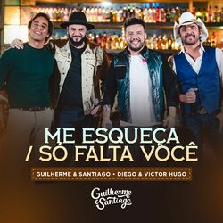 Cover of Me Esqueça / Só Falta Você (Ao Vivo)
