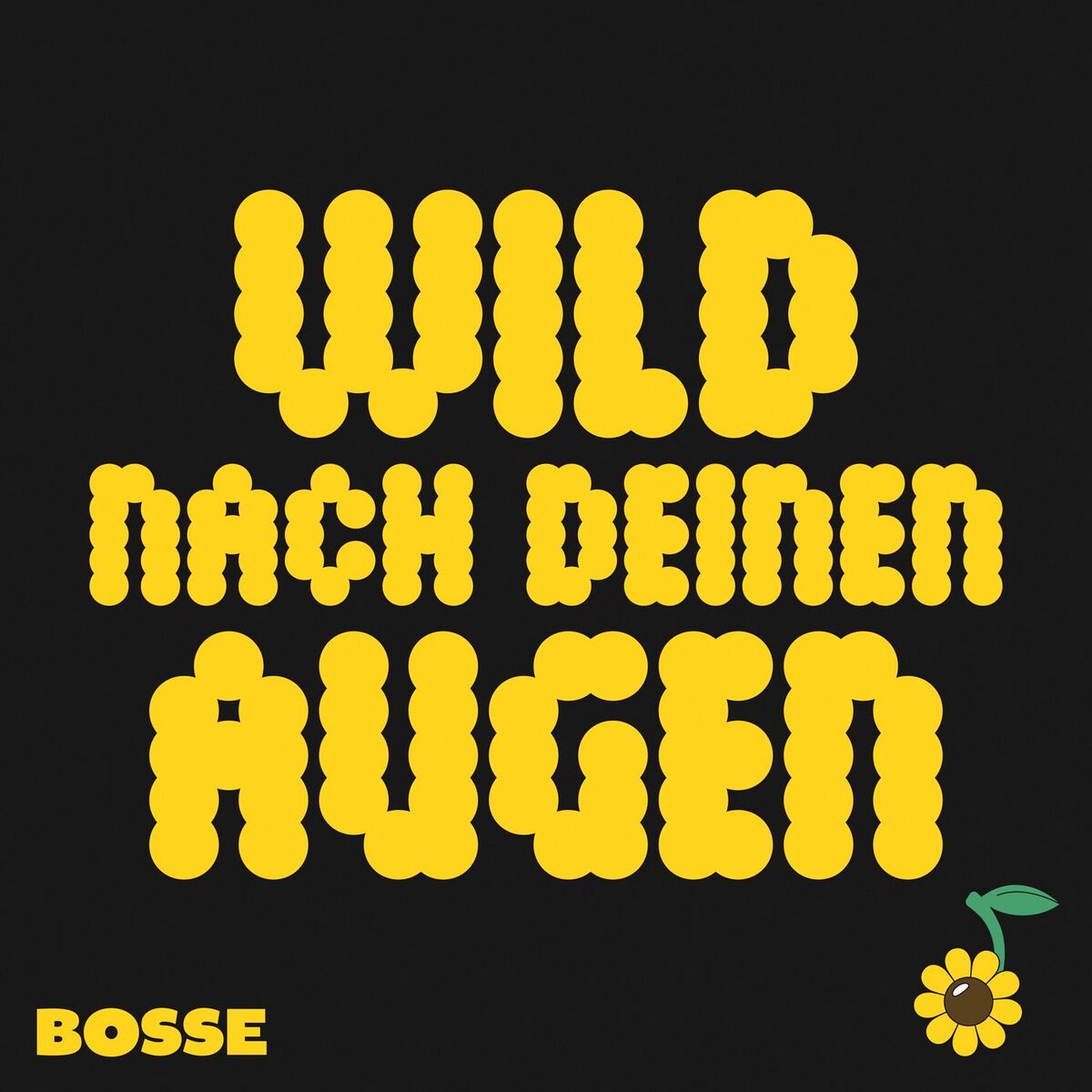 Album cover of Wild nach deinen Augen