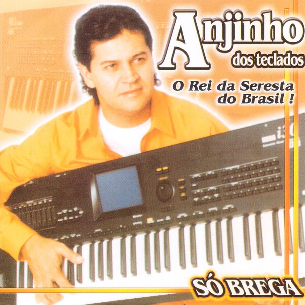 Picture of Só Brega (O Rei da Seresta do Brasil)