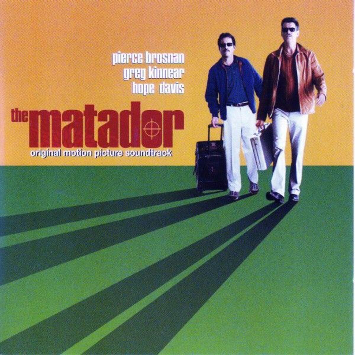 Album cover of The Matador (Original Motion Picture Soundtrack)