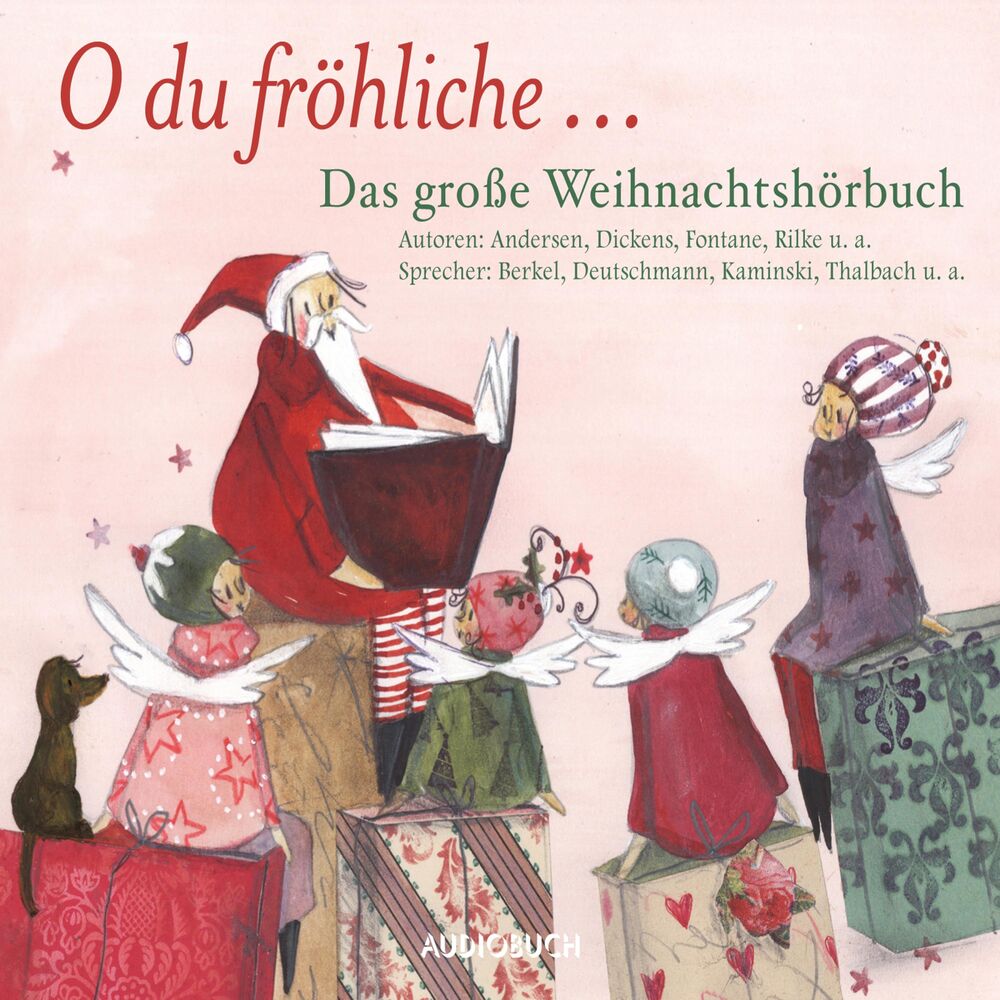 Picture of O du fröhliche... Das große Weihnachtshörbuch (Ein Wegweiser der Weihnacht)