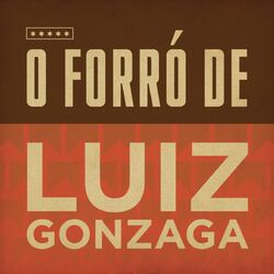 Cover of O Forró de Luiz Gonzaga