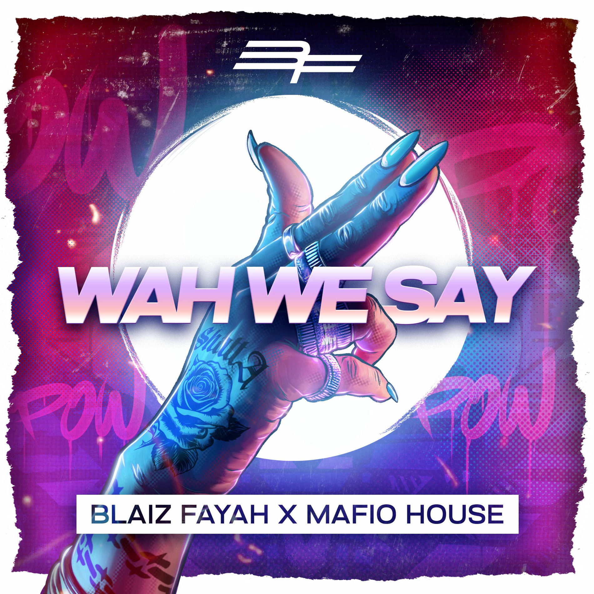 Album cover of Wah We Say (Pow Pow)