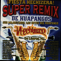Cover of SUPER REMIX DE HUAPANGOS