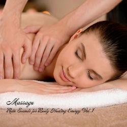 Cover of Massage: Rain Sounds for Body Healing Energy Vol. 1 by undefined