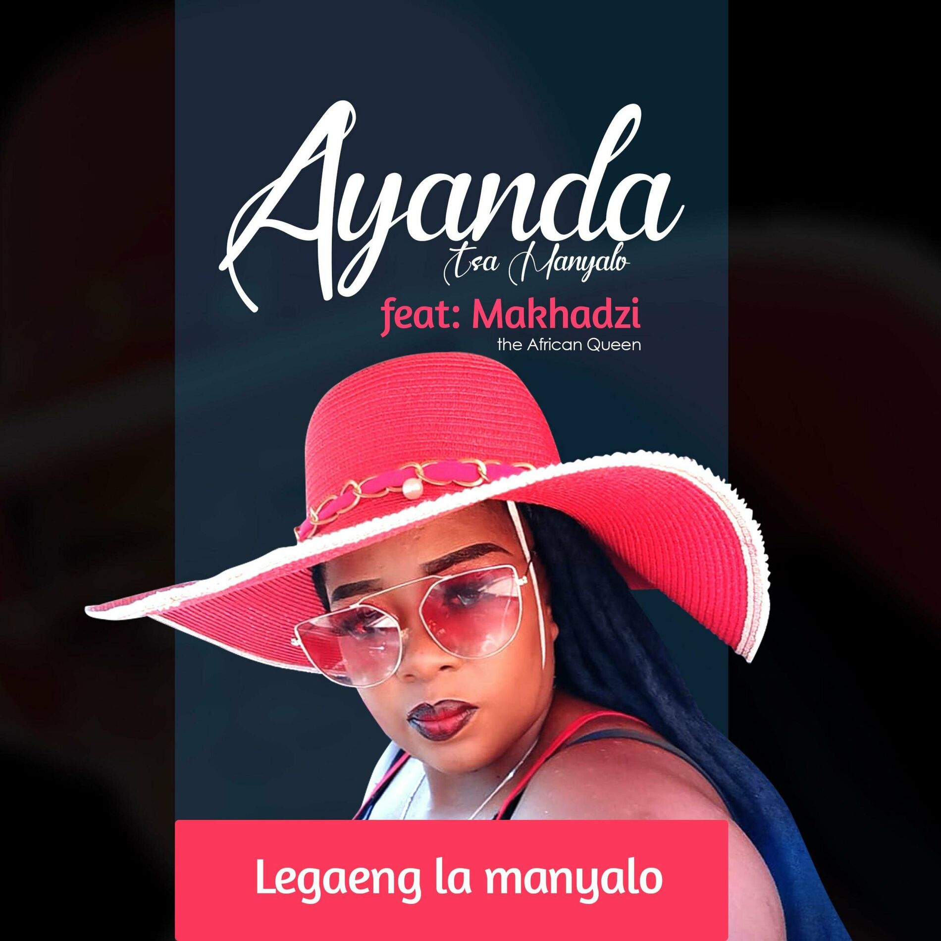 Album cover of Ayanda Tsa Manyalo (Legaeng La Manyalo) (feat. Makhadzi)