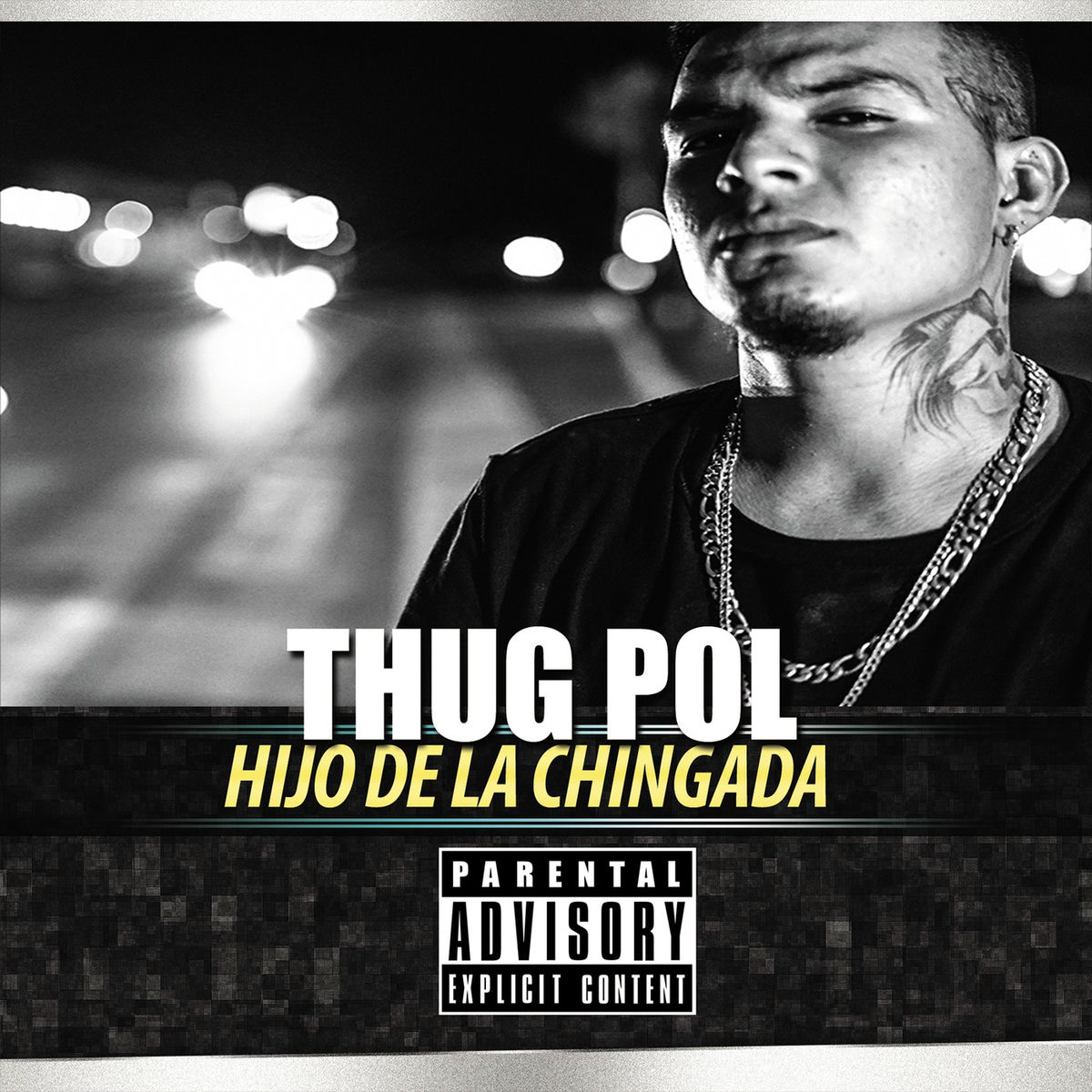 Album cover of Hijo De La Chingada