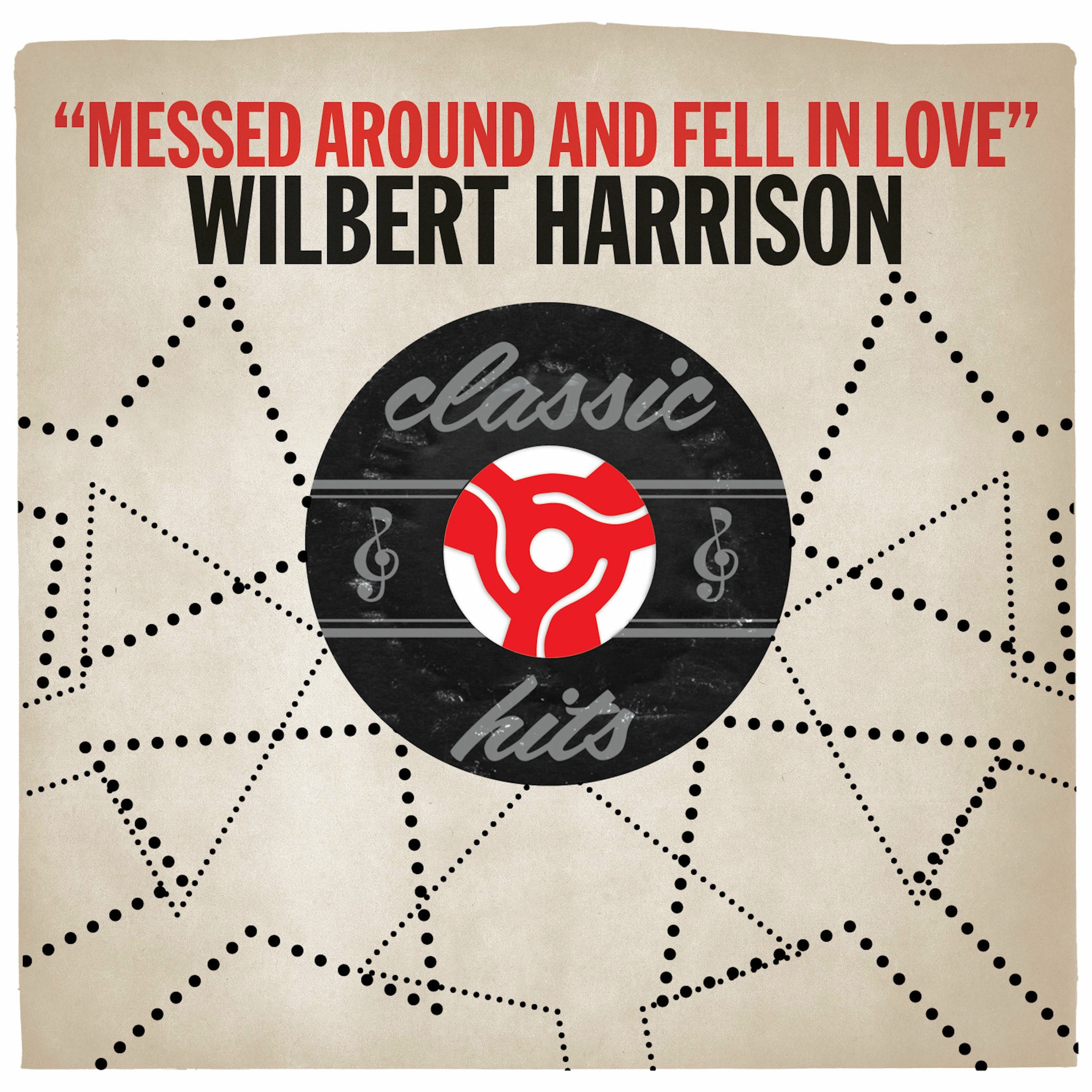 Album cover of Messed Around and Fell in Love