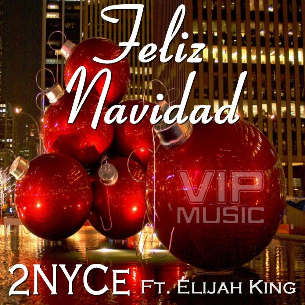 Picture of Feliz Navidad (feat. Elijah King)