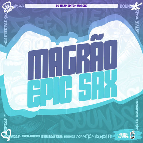 Magrão Epic Sax (Slowed)