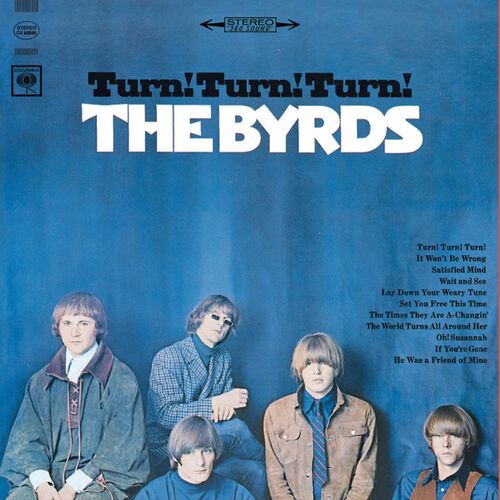 The Byrds Turn! Turn! Turn 62652 オランダ盤 The Byrds - Turn! Turn! Turn! | Deezer