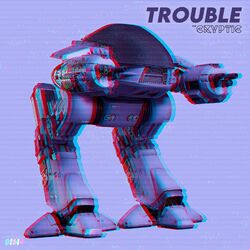 Cover of Trouble