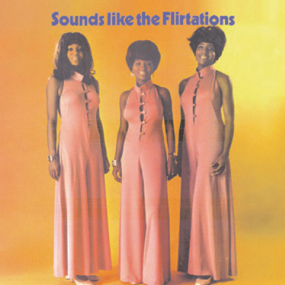 Picture of Sounds Like The Flirtations