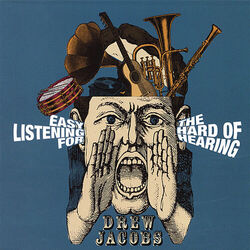 Cover of Easy Listening for the Hard of Hearing