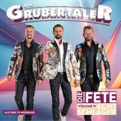 Echt Schlager - Die große Fete, Vol. IV