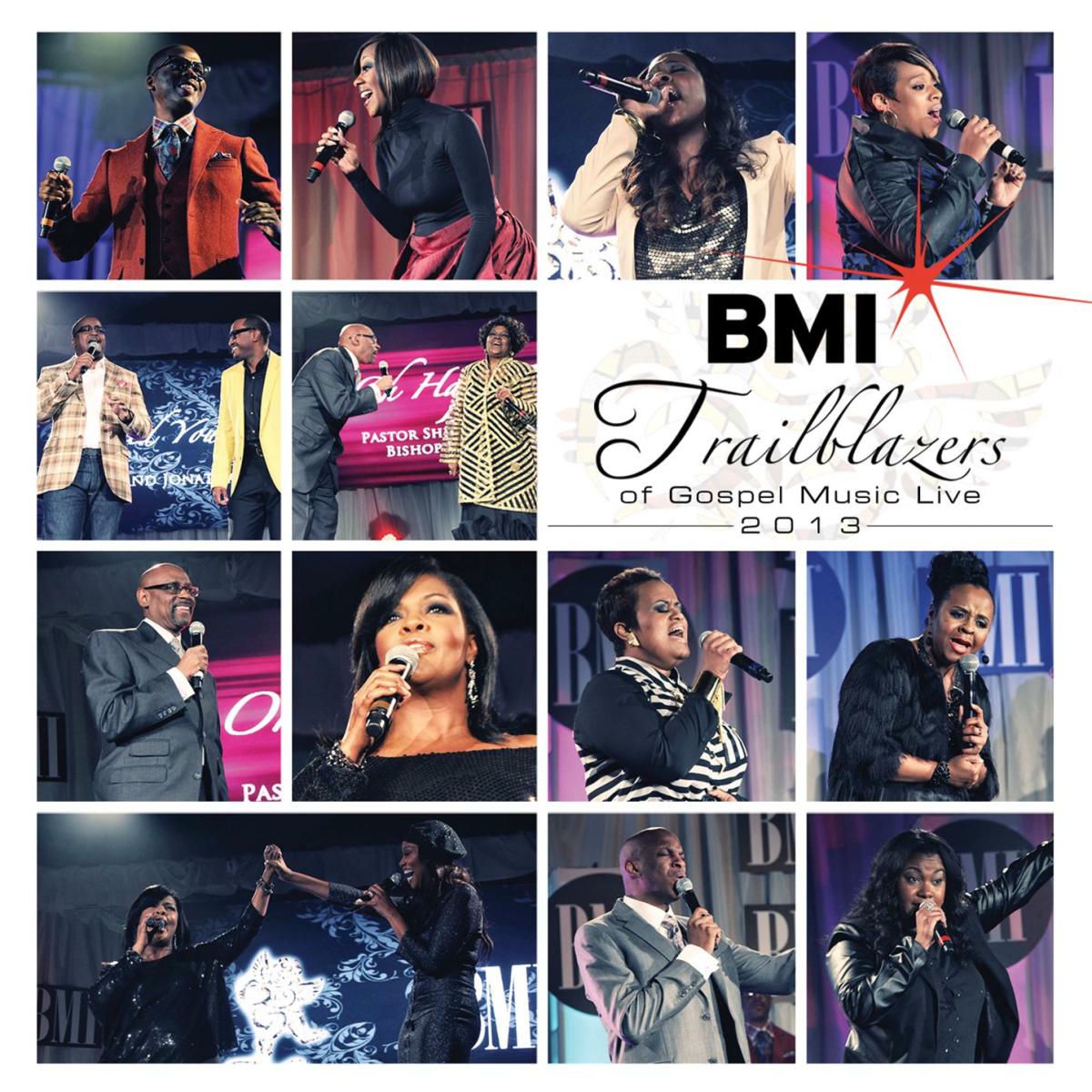 Album cover of BMI Trailblazers of Gospel Music Live 2013 (Live)
