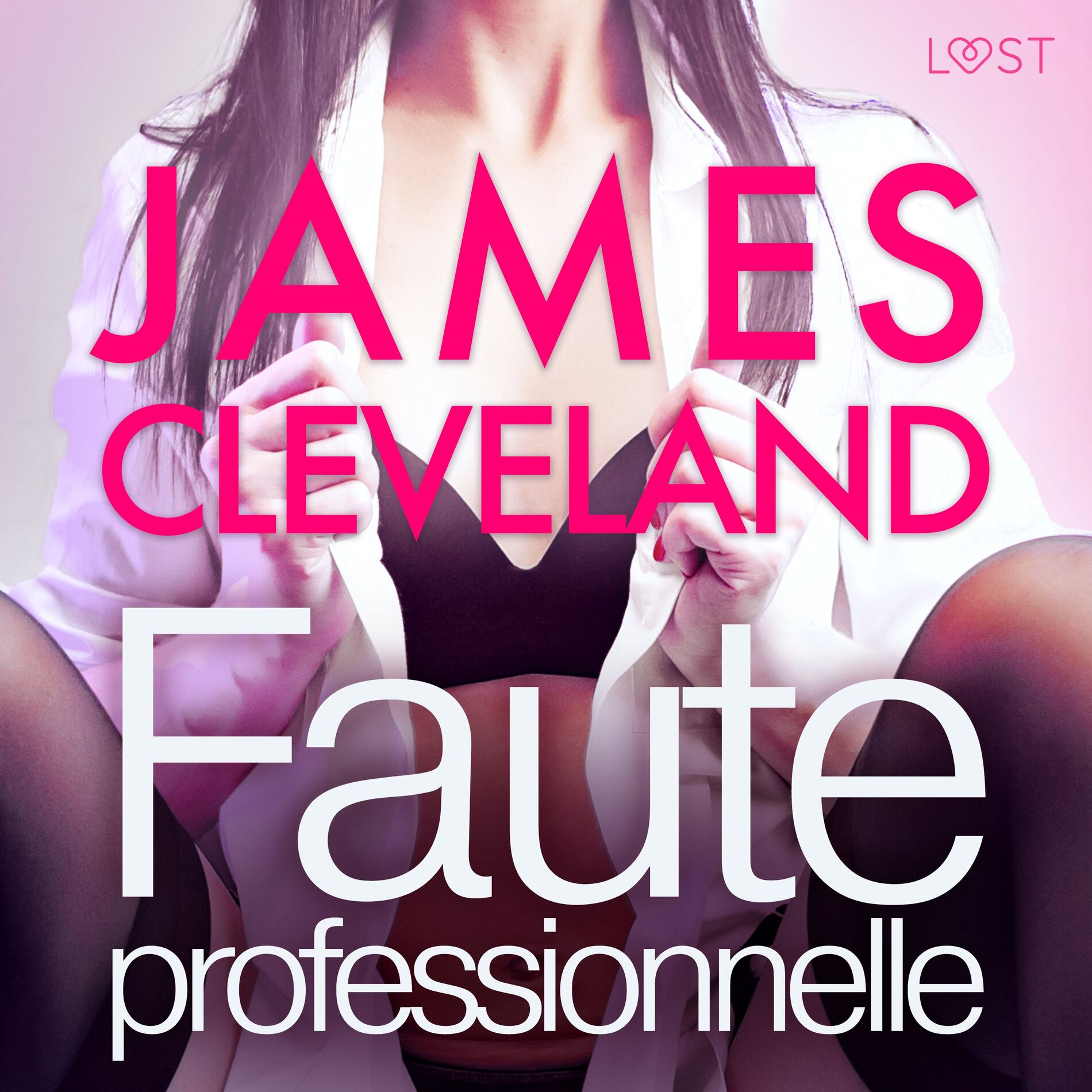 Album cover of Faute professionnelle - une nouvelle érotique