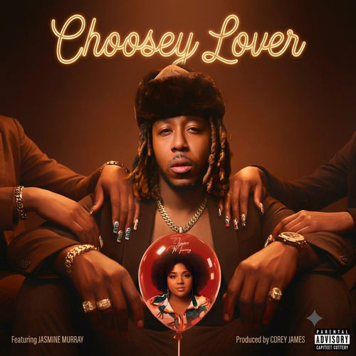 Choosey Lover (feat. Jasmine Murray)