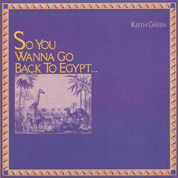Cover of Wanna Go Back To Egypt