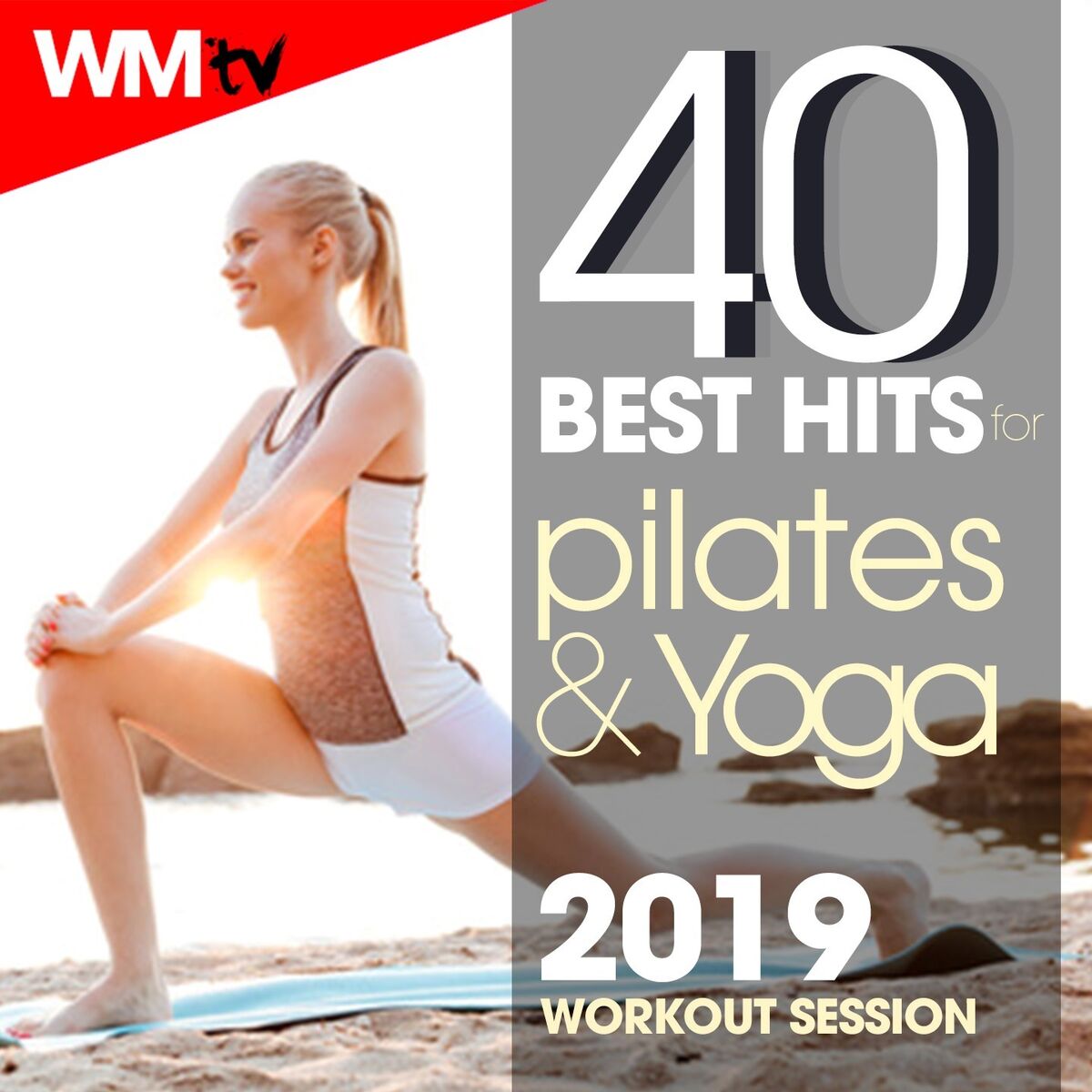 Album cover of 40 Best Hits For Pilates & Yoga 2019 Workout Session (Unmixed Compilation for Pilates, Yoga, Stretching & Relaxing 90 - 100 Bpm)