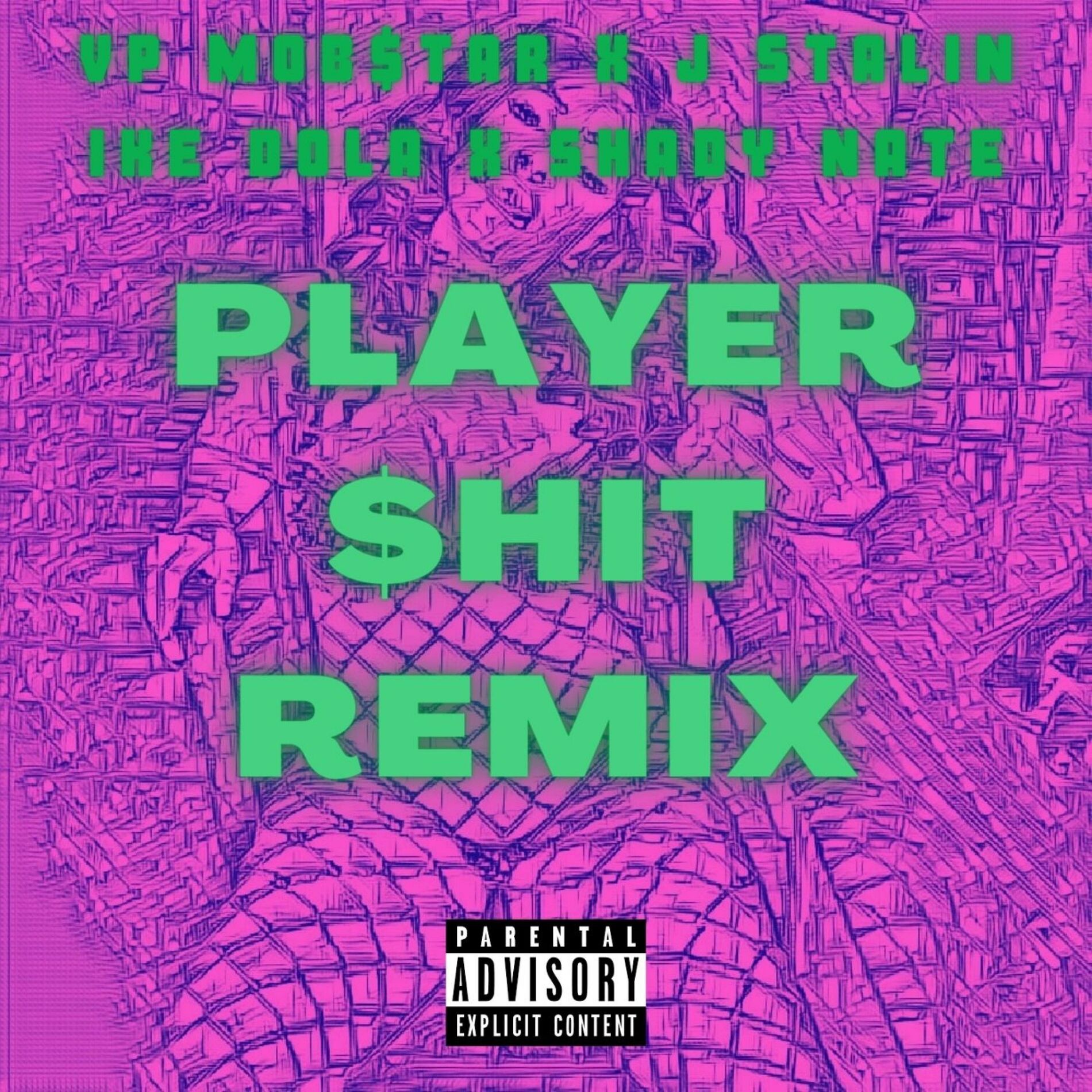 Album cover of Player $hit II (feat. J. Stalin, Ike Dola, Shady Nate & Antbeatz)