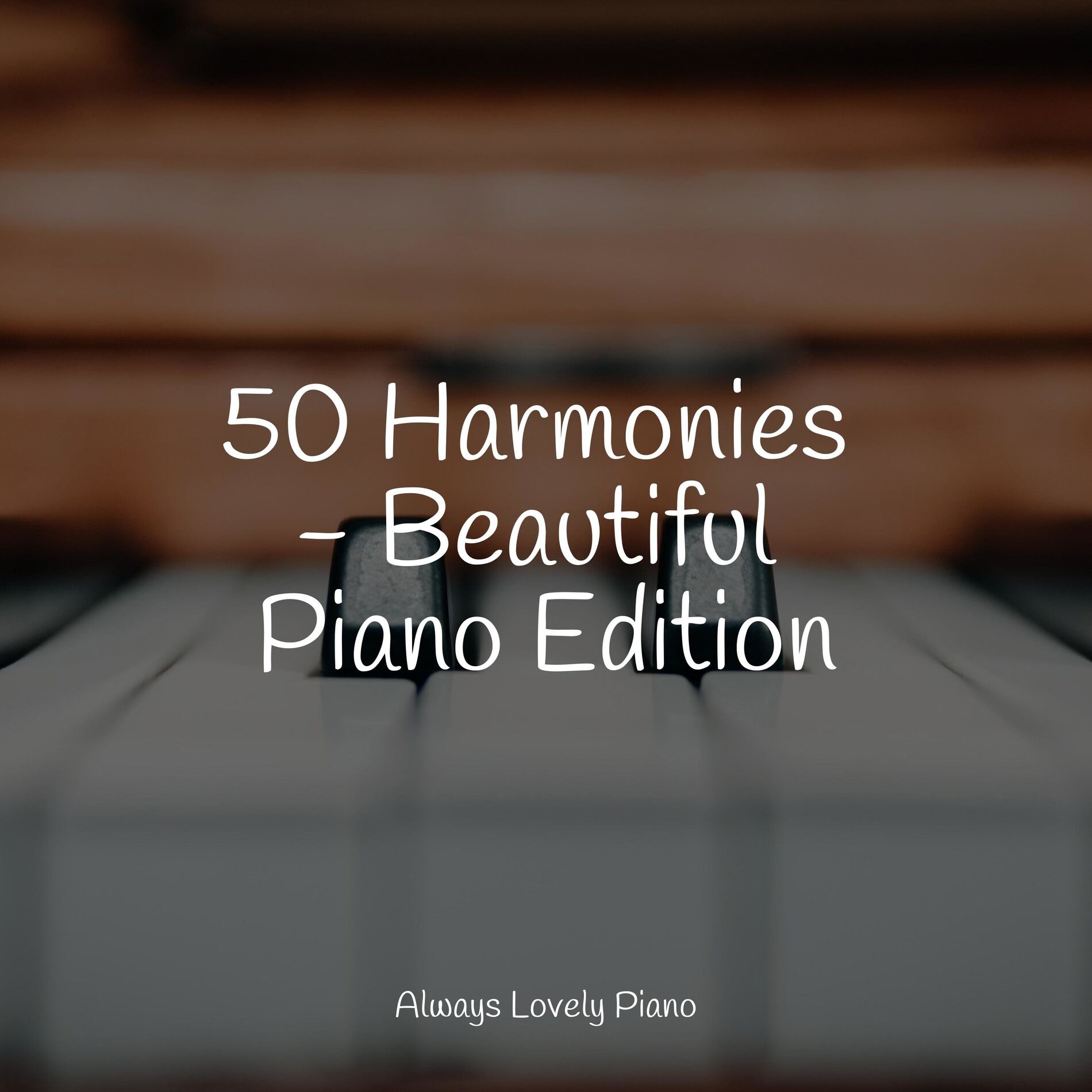 Album cover of 50 Harmonies - Beautiful Piano Edition