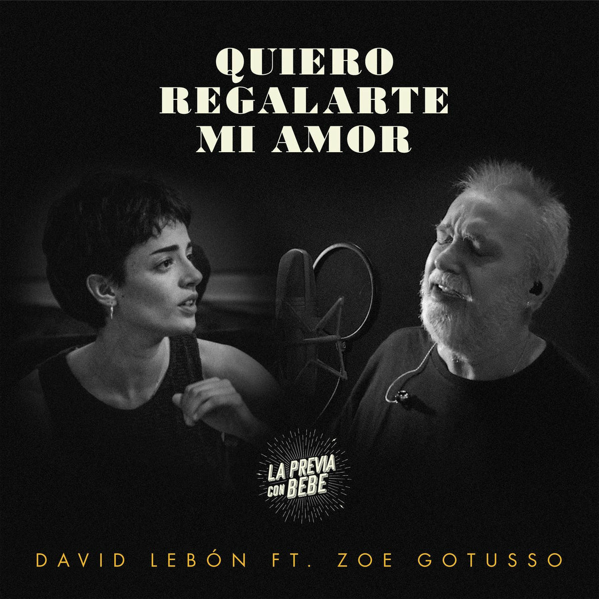 Album cover of Quiero Regalarte Mi Amor (feat. Zoe Gotusso)