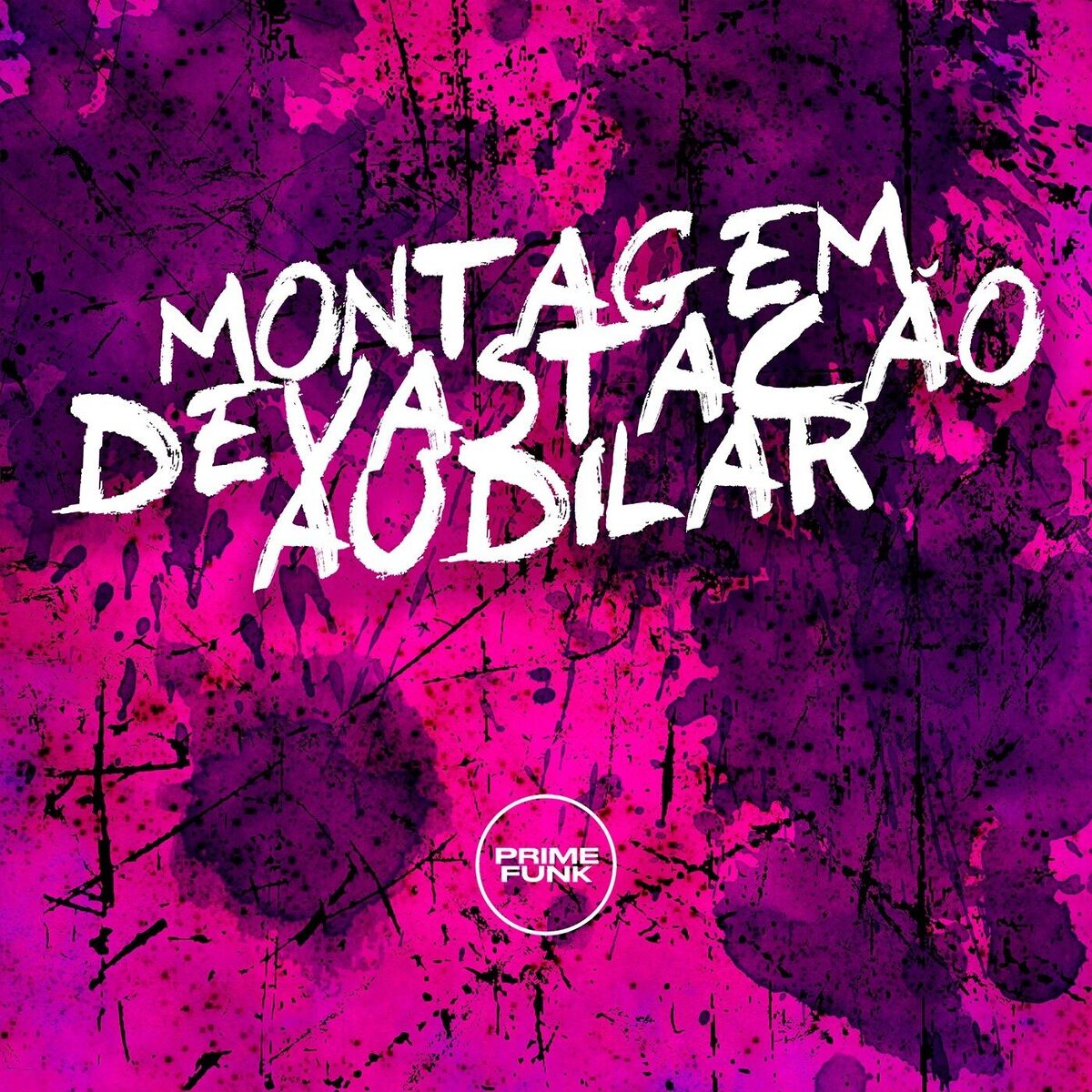 Album cover of Montagem Devastação Audilar