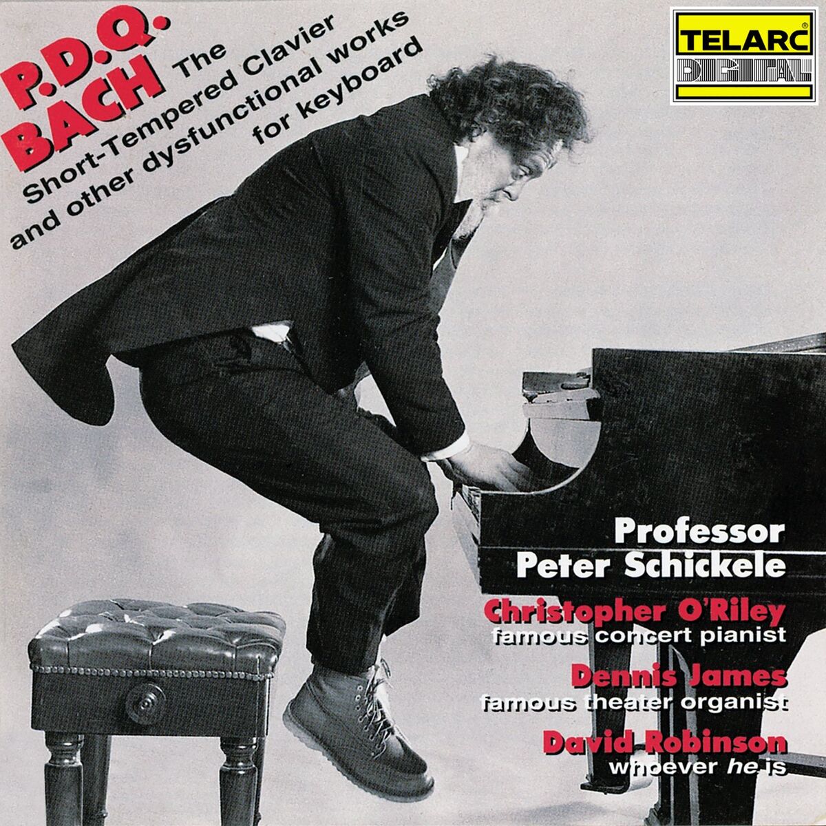 Album cover of PDQ Bach: The Short-Tempered Clavier and Other Dysfunctional Works for Keyboard